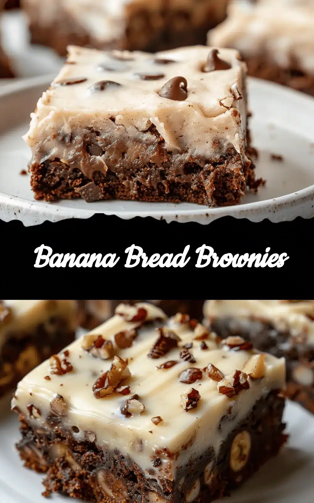 Ultimate Banana Bread Brownies recipe