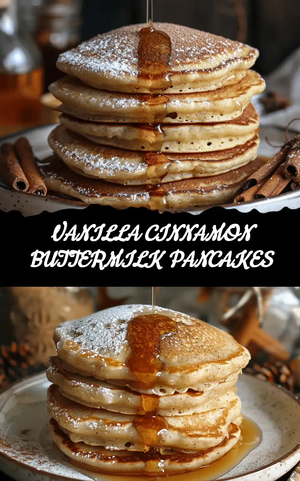 vanilla cinnamon buttermilk pancakes recipe